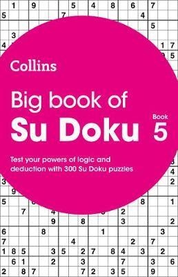 Big Book of Su Doku Book 5