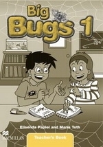 Big Bugs 1 Teacher s Book