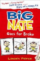 Big Nate Goes for Broke