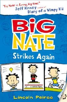 Big Nate Strikes Again