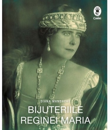 Bijuteriile Reginei Maria