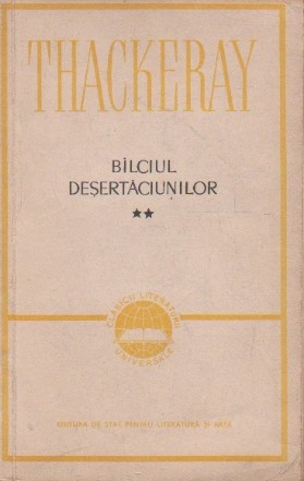 Bilciul desertaciunilor, Volumul al II-lea - Un roman fara erou