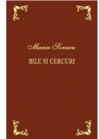 Bile si cercuri.  Editie bibliofila