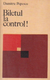 Biletul la control! - eseuri -