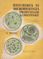 Biochimia microbiologia produselor alimentare