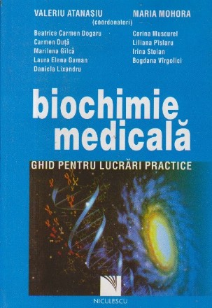 Biochimie medicala - Ghid pentru lucrari practice