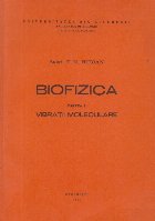 Biofizica Partea Vibratii moleculare