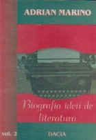 Biografia ideii literatura Vol Secolul