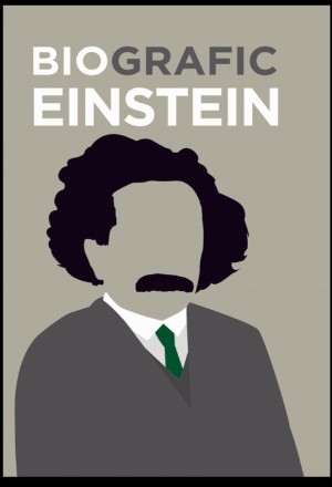 BioGrafic Einstein - Biografia lui Einstein