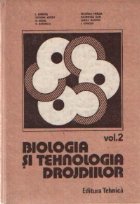 Biologia tehnologia drojdiilor Volumul lea