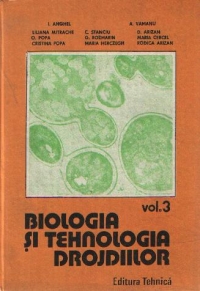 Biologia si tehnologia drojdiilor, Volumul al III-lea