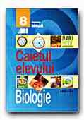 BIOLOGIE. CAIETUL ELEVULUI - CLASA a VIII-a