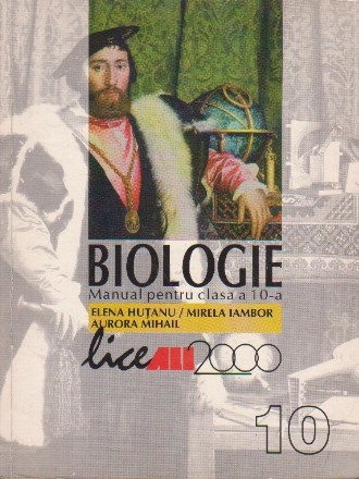 BIOLOGIE. MANUAL PENTRU CLASA a X-a (B1, B2)