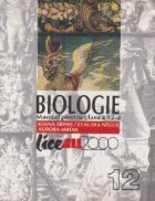 BIOLOGIE MANUAL PENTRU CLASA XII