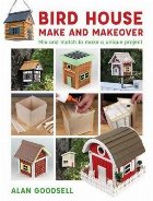 Bird House Make and Makeover