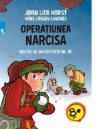 Biroul investigatii Operatiunea Narcisa