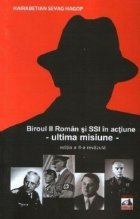 Biroul Roman SSI actiune ultima