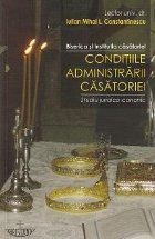 Biserica institutia casatoriei Conditiile administrarii