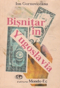 Bisnitar in Yugoslavia