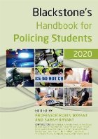 Blackstone\'s Handbook for Policing Students 2020