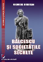 Bălcescu şi societăţile secrete