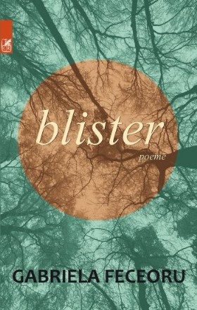 Blister. Poeme