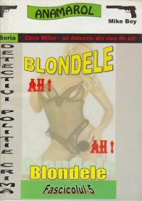 Blondele ah! ah! blondele