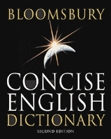 Bloomsbury - Concise English Dictionary (90 000 headworks, 220 000 definitions, 650 illustrations, maps, and photos)