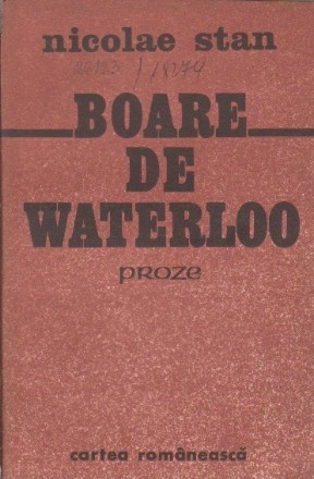 Boare de Waterloo - Proze