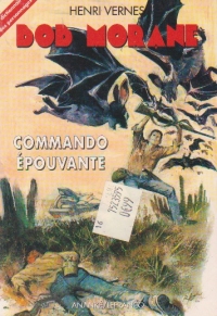 Bob Morane, Comando Epouvante