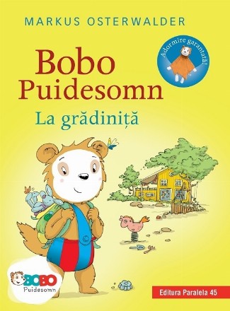 Bobo Puidesomn - La gradinita. Povesti ilustrate pentru puisori isteti