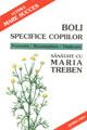 Boli specifice copiilor - prevenire, recunoastere, vindecare