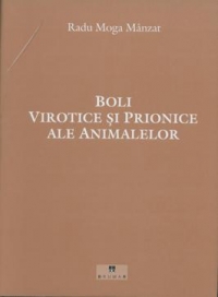 Boli virotice si prionice ale animalelor