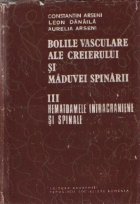 Bolile vasculare ale creierului maduvei