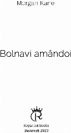 Bolnavi amândoi