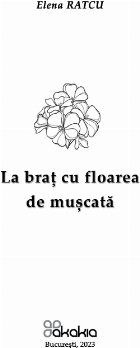 braţ floarea muşcată