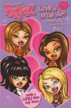 BRATZ - Love is in the air! Valentine s Day Stories from the Bratz! (includes a lovely glitter body sticker)