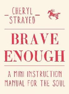 Brave Enough