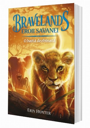 BRAVELANDS - EROII SAVANEI. Vol. I: O haită dezbinată