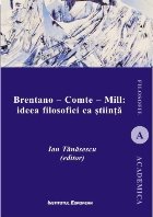 Brentano Comte Mill: ideea filosofiei