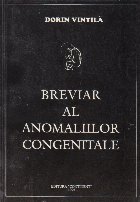 Breviar al anomaliilor congenitale