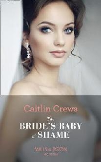 Bride's Baby Of Shame