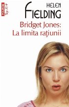 Bridget Jones: limita raţiunii (ediție