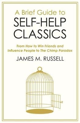 Brief Guide to Self-Help Classics