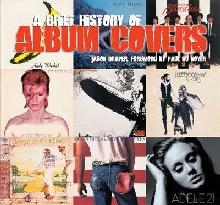 Brief History of Album Covers (new edition)