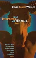 Brief Interviews With Hideous Men