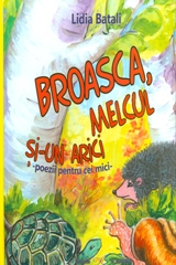 Broasca, melcul si-un arici - poezii pentru cei mici