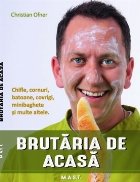 Brutaria acasa Chifle cornuri batoane