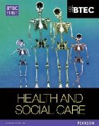 BTEC First in Health and Social Care Student Book