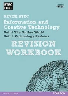 BTEC First in I&CT Revision Workbook